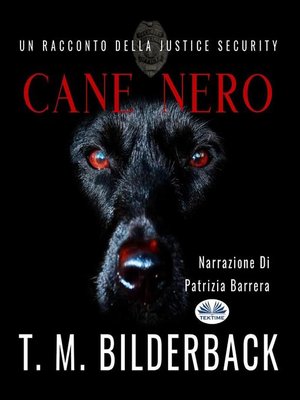 cover image of Cane Nero--Un Racconto Della Justice Security
